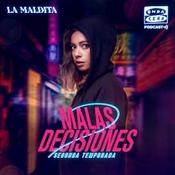 Podcast Malas Decisiones