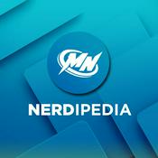 Podcast Nerdipedia by Malditos Nerds