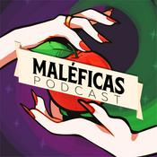 Podcast Maléficas Podcast