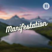 Podcast Manifestation