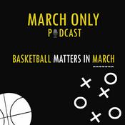 Podcast March Only Podcast