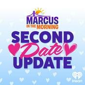 Podcast Marcus & Corey's Second Date Update