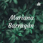 Podcast Mariana Barragán