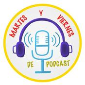 Podcast Martes y viernes de podcast