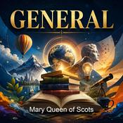Podcast Mary Queen of Scots