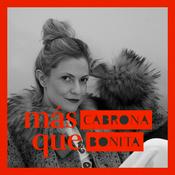 Podcast Más Cabrona que Bonita