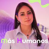 Podcast Más Humanos