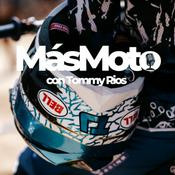 MásMoto con Tommy Rios