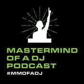 Podcast MasterMind of a DJ Podcast
