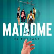 Podcast Matadme