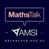 Podcast MathsTalk by AMSI Schools