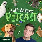 Podcast Matt Baker's Petcast