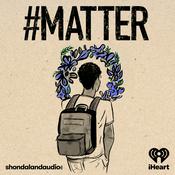 Podcast #MATTER