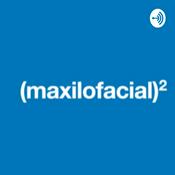 Podcast Maxilofacial al cuadrado