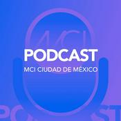 Podcast MCI Ciudad de México