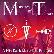 Podcast Measures of Truth: A His Dark Materials Podcast