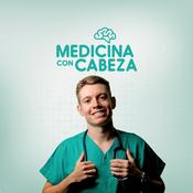 Podcast Medicina Con Cabeza