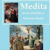 Podcast Medita - Semana Santa