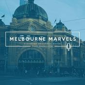 Podcast Melbourne Marvels