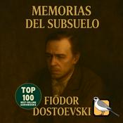 Podcast Memorias del subsuelo (Fiódor Dostoyevski)
