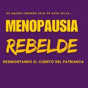 Podcast MENOPAUSIA REBELDE