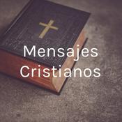 Podcast Mensajes Cristianos