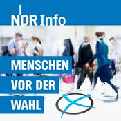 Podcast Menschen vor der Wahl - Ein Podcast von NDR Info