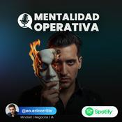 Podcast Mentalidad Operativa