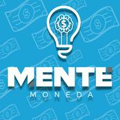 Podcast Mente Moneda Podcast