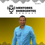 Podcast Mentores Emergentes