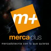 Podcast Merca Plus