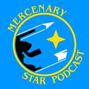 Podcast Mercenary Star Podcast