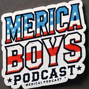 Podcast MERICA BOYS with your hosts Mr.Hazel Eyes &amp; Sir.Harrington