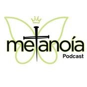 Podcast Metanoia Podcast