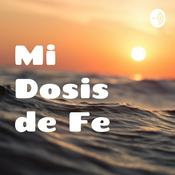 Podcast Mi Dosis de Fe