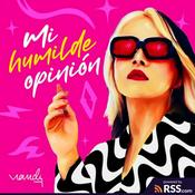 Podcast Mi Humilde Opinión