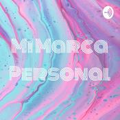 Podcast Mi Marca Personal