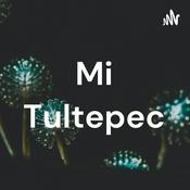 Podcast Mi Tultepec