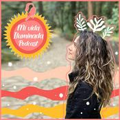 Podcast Mi vida iluminada por Ale Karam