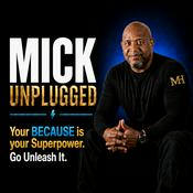 Podcast Mick Unplugged