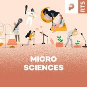 Podcast Micro sciences ‐ RTS