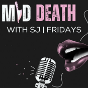 Podcast MidDeath