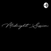 Podcast Midnight Session