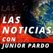 Podcast Las Noticias Con Junior Pardo