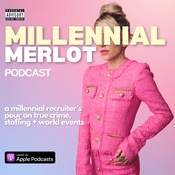 Podcast Millennial Merlot