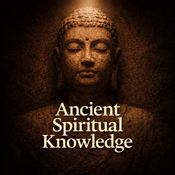 Podcast Ancient Spiritual Knowledge
