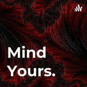 Podcast Mind Yours.