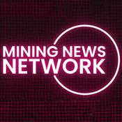 Podcast Mining News Network Podcast