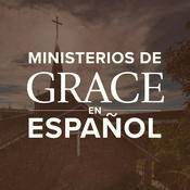 Podcast Ministerios de Grace en Español Podcast