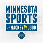 Podcast Mackey & Judd -- a Minnesota Sports Podcast